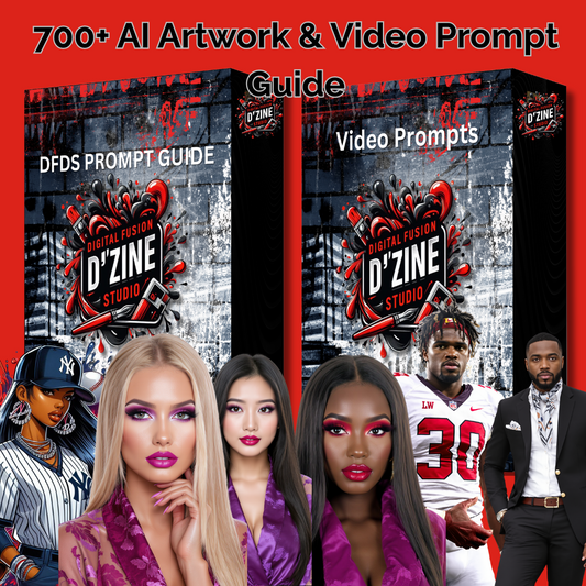 700+ AI Art & Video Prompt Guide by Digital Fusion D'Zine Studio – Ultimate DFDS Creative Bundle